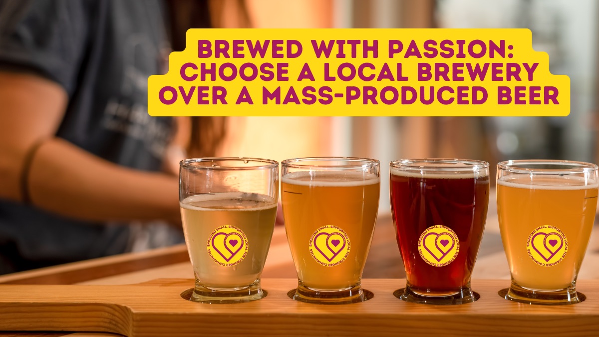 Choose-a-Local-Brewery-Over-a-Mass-Produced-Beer